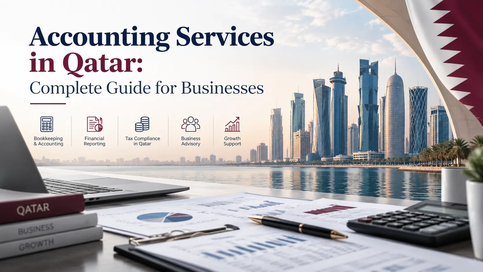 Accounting Services in Qatar: Complete Guide for Businesses
