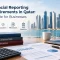 Financial Reporting Requirements in Qatar | Guide for Business